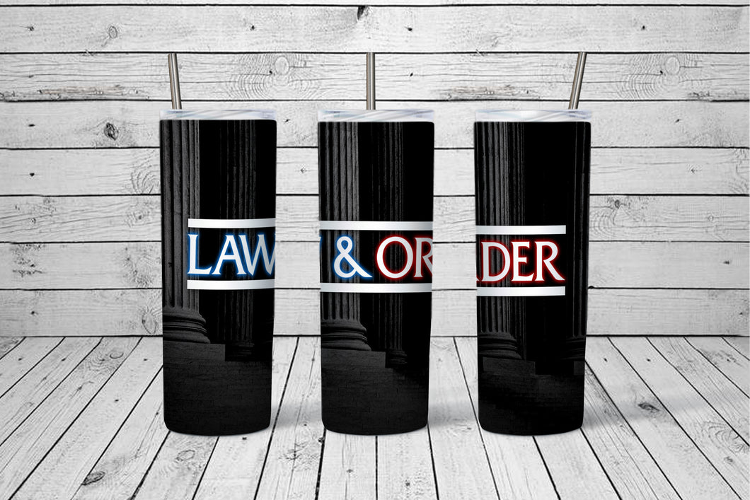 Law and Order Tumbler