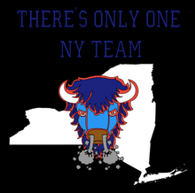 Load image into Gallery viewer, There&#39;s Only One... Bills Shirt