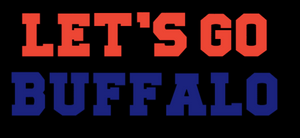 Lets Go Buffalo Shirt