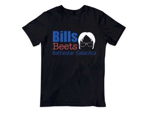 Bills, Beets, Battlestar Shirt (Horizontal Design)